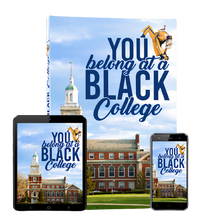 Load image into Gallery viewer, You Belong at a Black College
